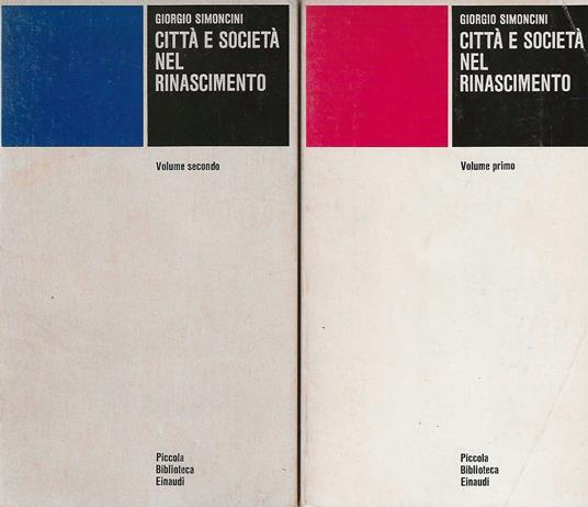 Città e Società nel Rinascimento - Giorgio Simoncini - copertina