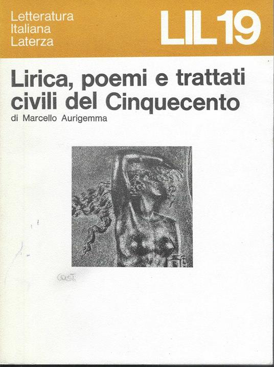 Lirica, poemi e trattati civili del Cinquecento - Marcello Aurigemma - copertina