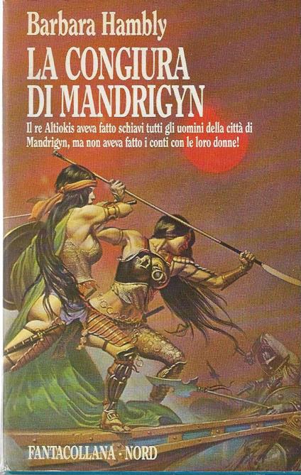 congiura di Mandrigyn - Barbara Hambly - copertina