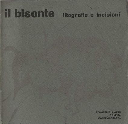 Il bisonte litografie e incisioni - copertina