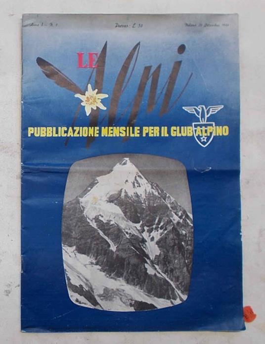 Le Alpi. Pubblicazione mensile per il Club Alpino. Anno I - N. 1 - copertina