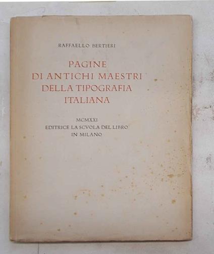 Pagine di antichi maestri della tipografia italiana - Raffaello Bertieri - copertina