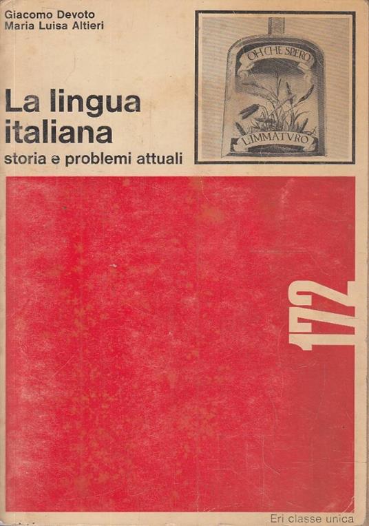 LINGUA ITALIANA storia e problemi attuali - copertina
