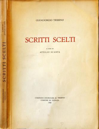 Scritti scelti. Giangiorgio Trissino - Giangiorgio Trissino - copertina