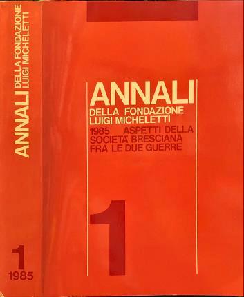 Annali della Fondazione Luigi Micheletti 1 - copertina