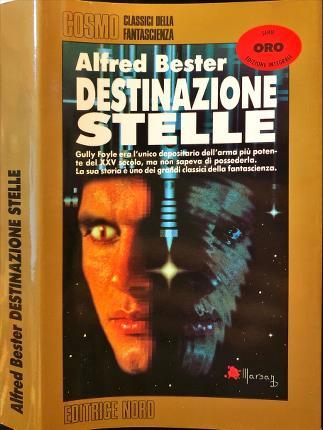 Destinazione stelle - Alfred Bester - copertina