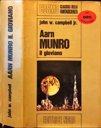 Aarn Munro. Il gioviano - John W. Campbell - copertina