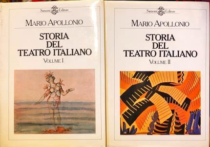 Storia del teatro italiano. Due Volumi - Mario Apollonio - copertina