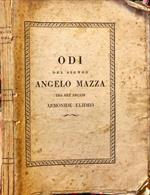 Odi del Signor Angelo Mazza tra gli arcadi Armonide Elideo