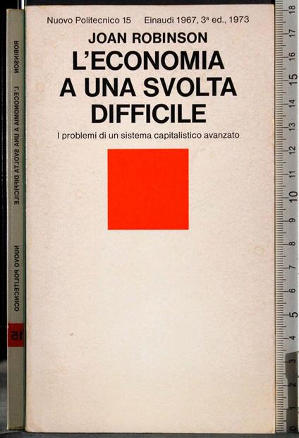 L' economia a una svolta difficile - Joan Robinson - copertina