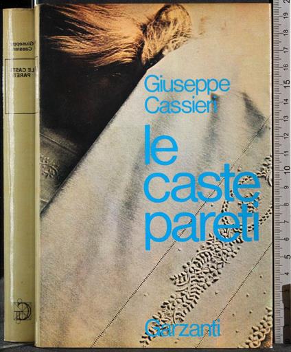 Le caste pareti - Giuseppe Cassieri - copertina