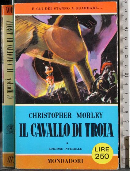 Il cavallo di troia - Christopher Morley - copertina