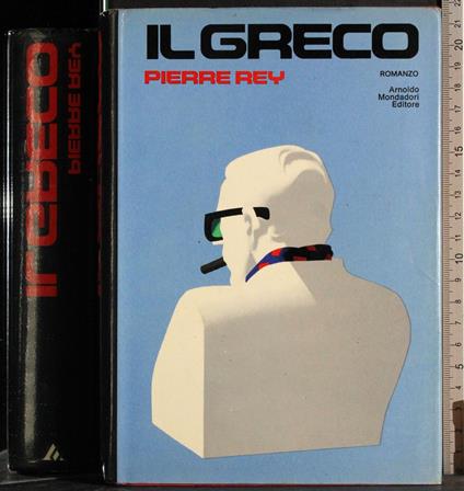 Il greco - Pierre Rey - copertina