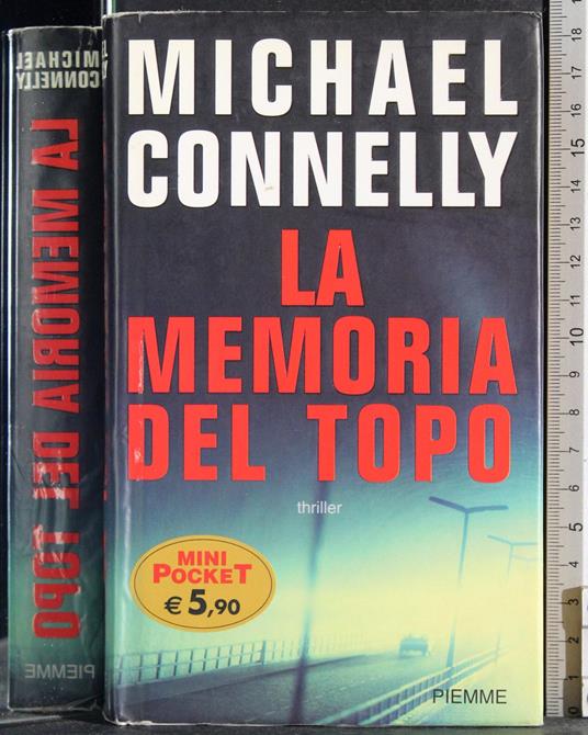 memoria del topo - Michael Connelly - copertina