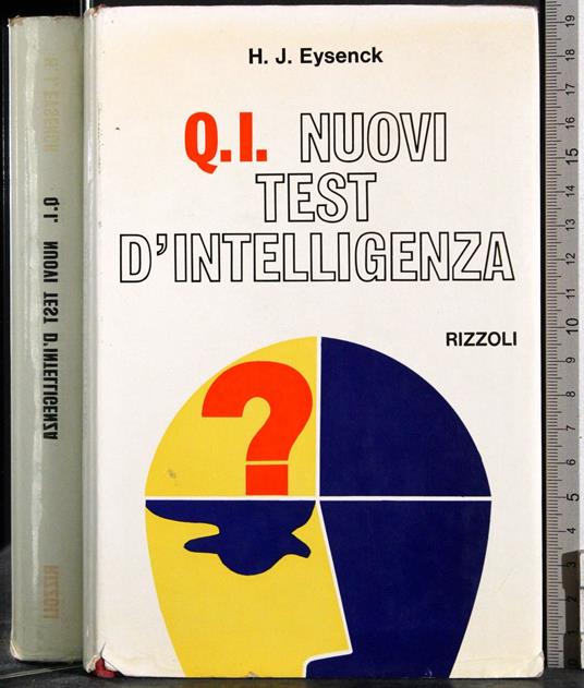 QI nuovi test d'intelligenza - Hans J. Eysenck - copertina