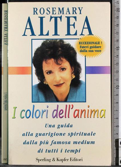 I colori dell'anima - Rosemary Altea - copertina