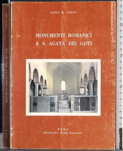 Monumenti Romanici a S Agata dei Goti - Luigi R. Cielo - copertina