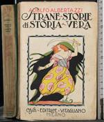 Strane storie di storia vera