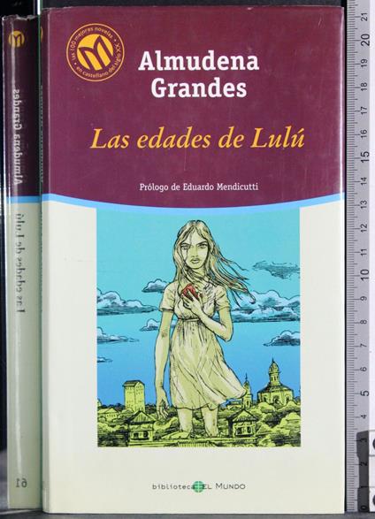 Les edades de Lulu - Almudena Grandes - copertina