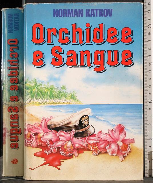 Orchidee e Sangue - Norman Katkov - copertina