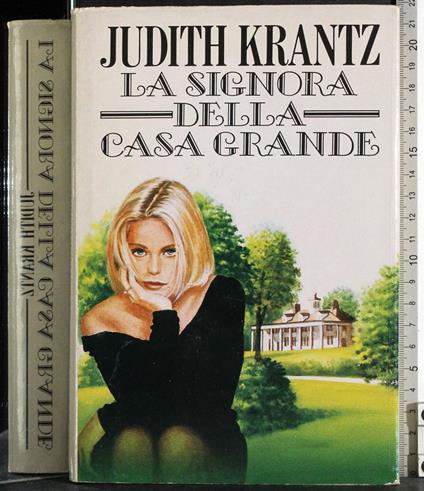 signora della casa grande - Judith Krantz - copertina