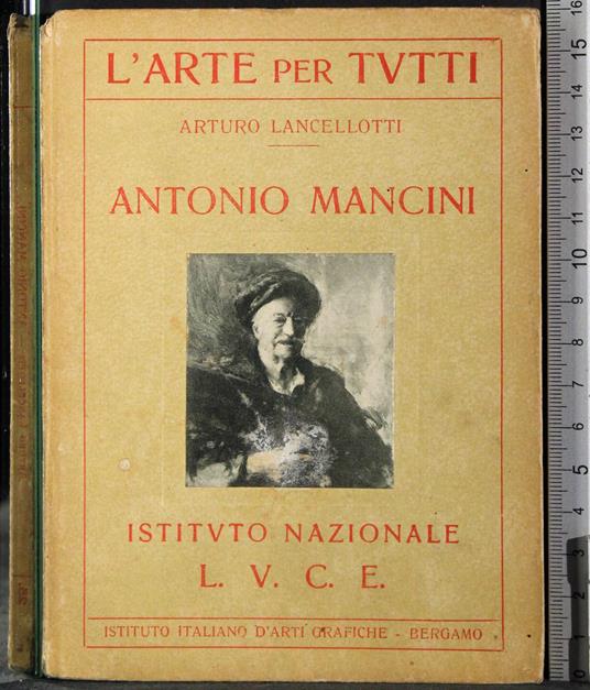 Antonio Mancini - Arturo Lancellotti - copertina