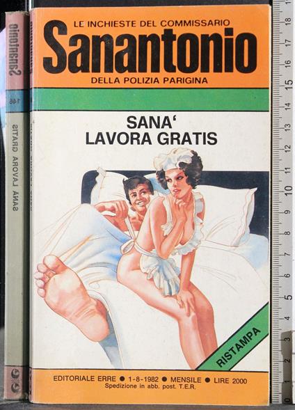 Sana' lavora gratis - Sanantonio - copertina