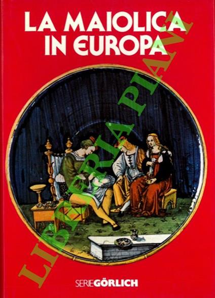 maiolica in Europa - Henri-Pierre Fourest - copertina