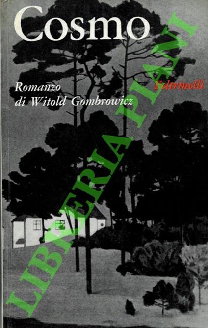 Cosmo. - Witold Gombrowicz - copertina