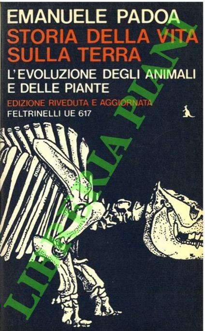 Storia della vita sulla terra. L’evoluzione degli animali e delle piante - Emanuele Padoa - copertina