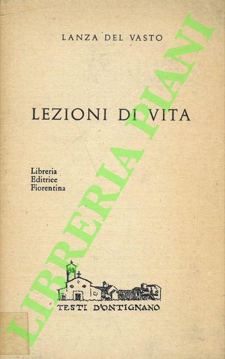 Lezioni di vita - Lanza Del Vasto - copertina