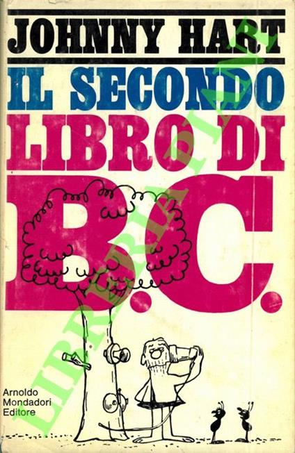 Il secondo libro di B.C - Johnny Hart - copertina