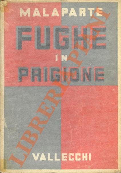 Fughe in prigione - Curzio Malaparte - copertina