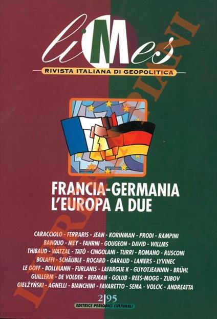 Francia - Germania. L'Europa a due. - Lucio Caracciolo - copertina