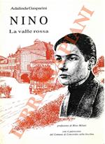 Nino. La valle rossa