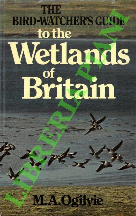 The Bird-Watcher’s Guide to the Wetlands of Britain - copertina