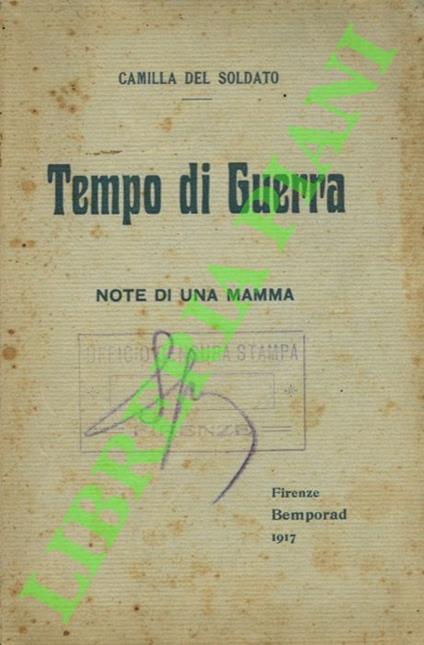 Tempo di guerra. Note di una mamma. - Camilla Del Soldato - copertina