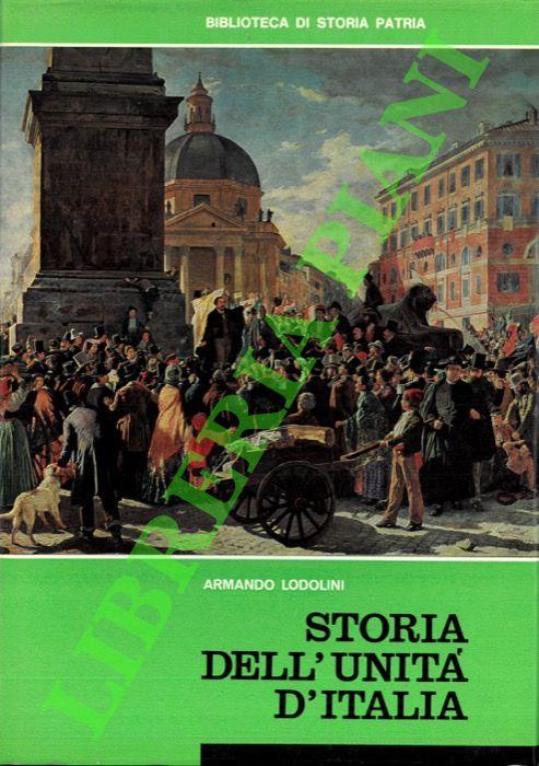 Storia dell’Unità d’Italia. Da Roma al Risorgimento - Armando Lodolini - copertina