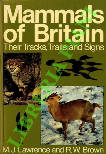 Mammals of Britain. Their Tracks, Trails and Signs - copertina