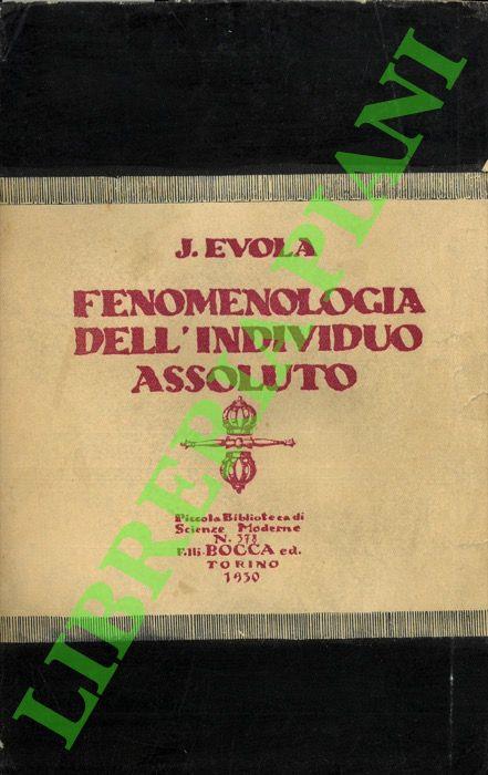 Fenomenologia dell’individuo assoluto. - Julius Evola - copertina