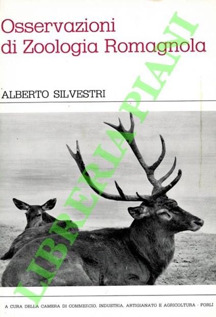 Osservazioni di zoologia romagnola. - Alberto Silvestri - copertina