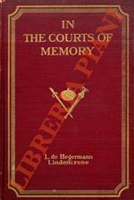 In the courts of memory: 1858-1875 from contemporary letters