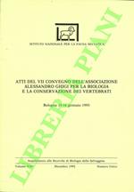 Atti del VII Convegno dell’Associazione Alessandro Ghigi per la Biologia e la Conservazione dei vertebrati. Bologna 15-16 gennaio 1993