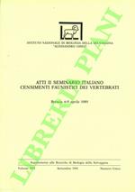 Atti del II Seminario Italiano Censimenti Faunistici dei Vertebrati. Brescia 6-9 aprile 1989