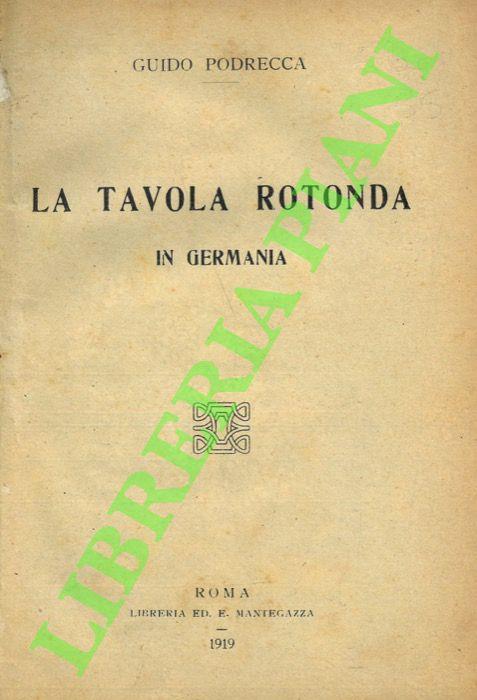 tavola rotonda in Germania. - Guido Podrecca - copertina