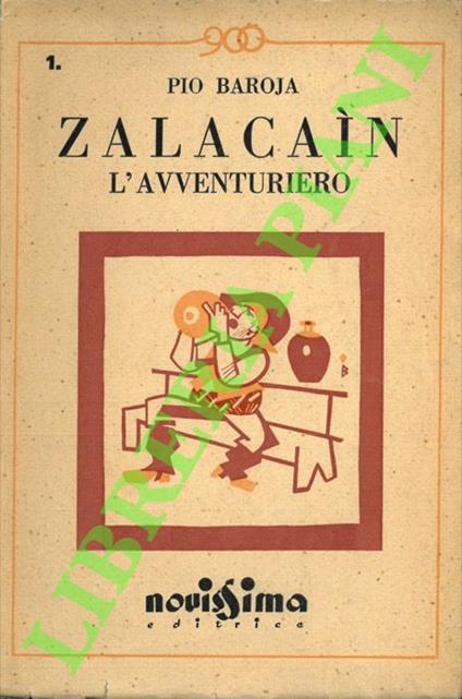 Zalacaìn l’avventuriero - Pio Baroja - copertina