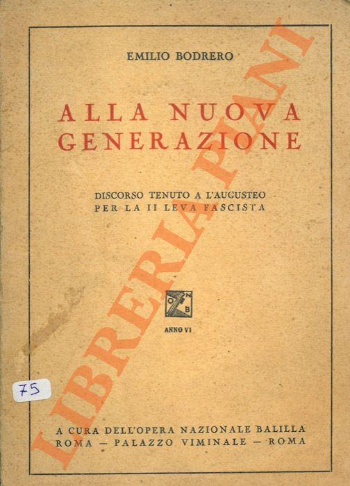 Alla nuova generazione - Emilio Bodrero - copertina