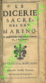 Dicerie sacre del Cav. Marino. In quest’ultima impressione ricorrette, e migliorate. UNITO A: La strage de gl’innocenti.