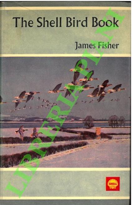 The Shell Bird Book - James Fisher - copertina