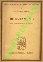 Orientamenti. Brevi saggi di filosofia politica